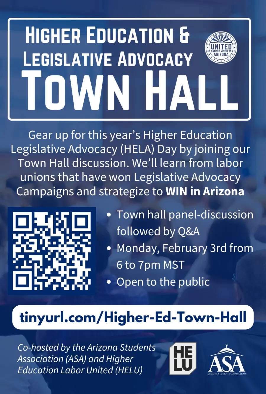 Poster describing the Higher Education & Legislative Advocacy Town Hall