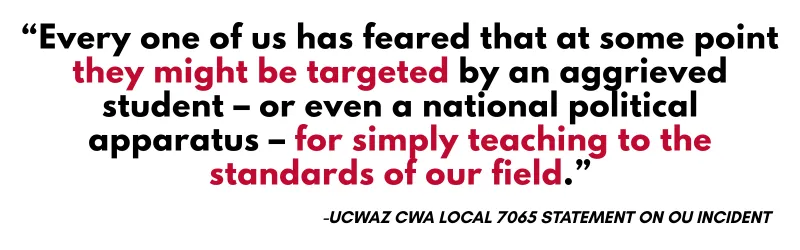 Black and red text reads "Every one of us has feared that at some point they might be targeted by an aggrieved student - or even a national political apparatus - for simply teaching to the standards of our field."