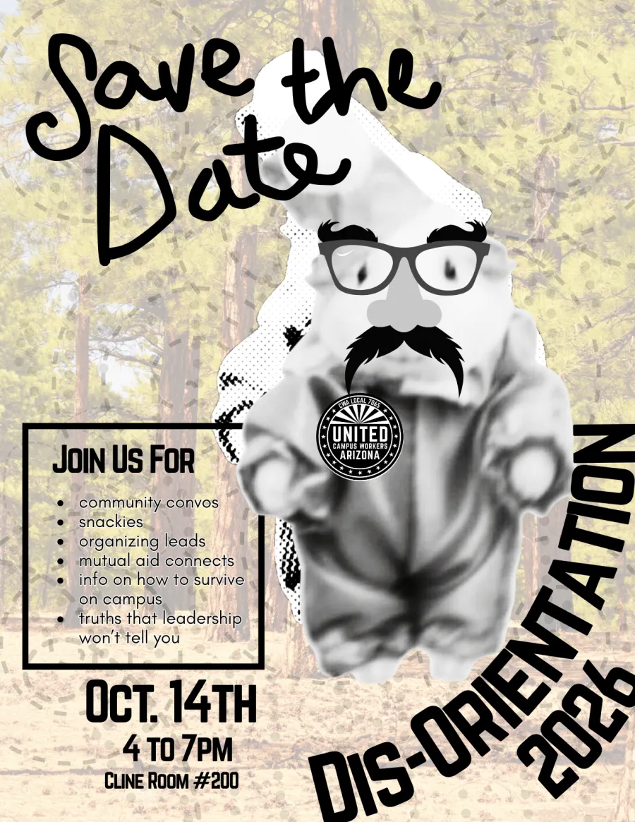 Flyer advertising Dis-Orientation at NAU on Oct 14th from 4 to 7pm in Cline room 200. The main image of the flyer is a guinea pig in a clown costume wearing goofy glasses and a UCWAZ pin.