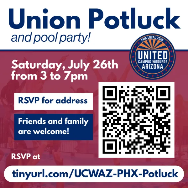 Red, white, and blue flyer advertising the Phoenix Union Poutlick and pool party on Saturday, July 26th from 3 to 7pm. The flyer has a QR code and link that direct you to RSVP at tinyurl.com/UCWAZ-PHX-Potluck