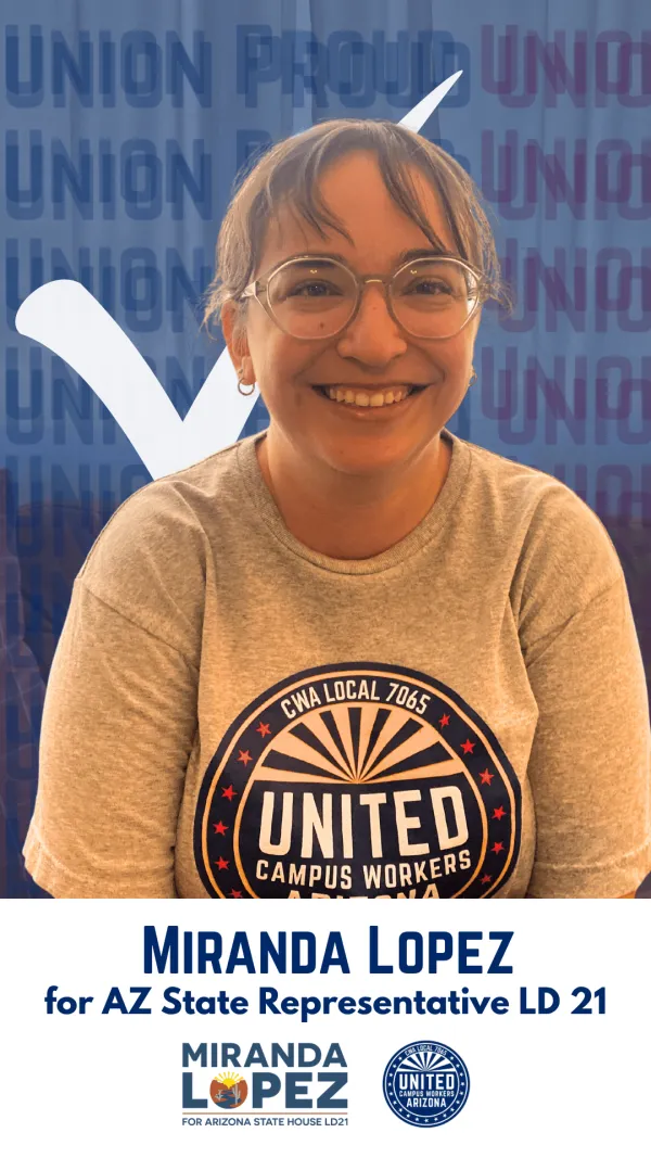 Picture of Miranda Lopez in front of a "union proud, union strong" background.